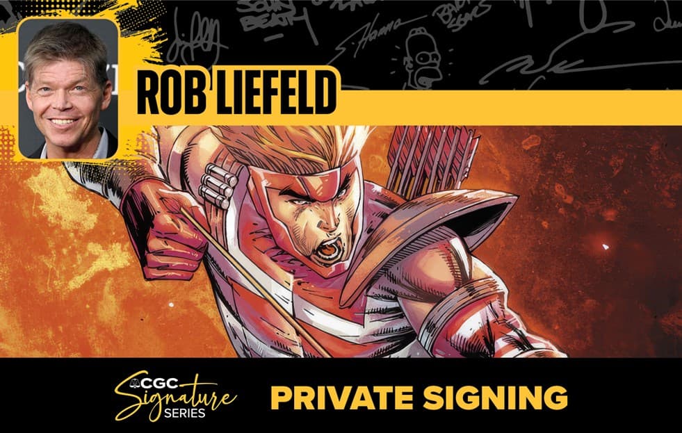 CGC Announces Private Signing with Rob Liefeld