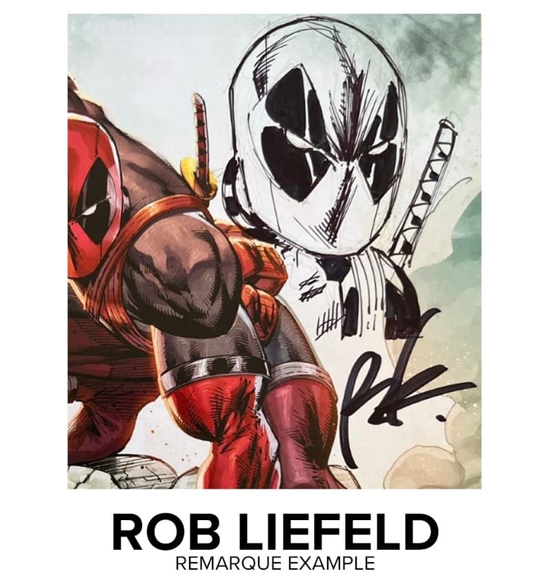 Rob Liefeld Remarque