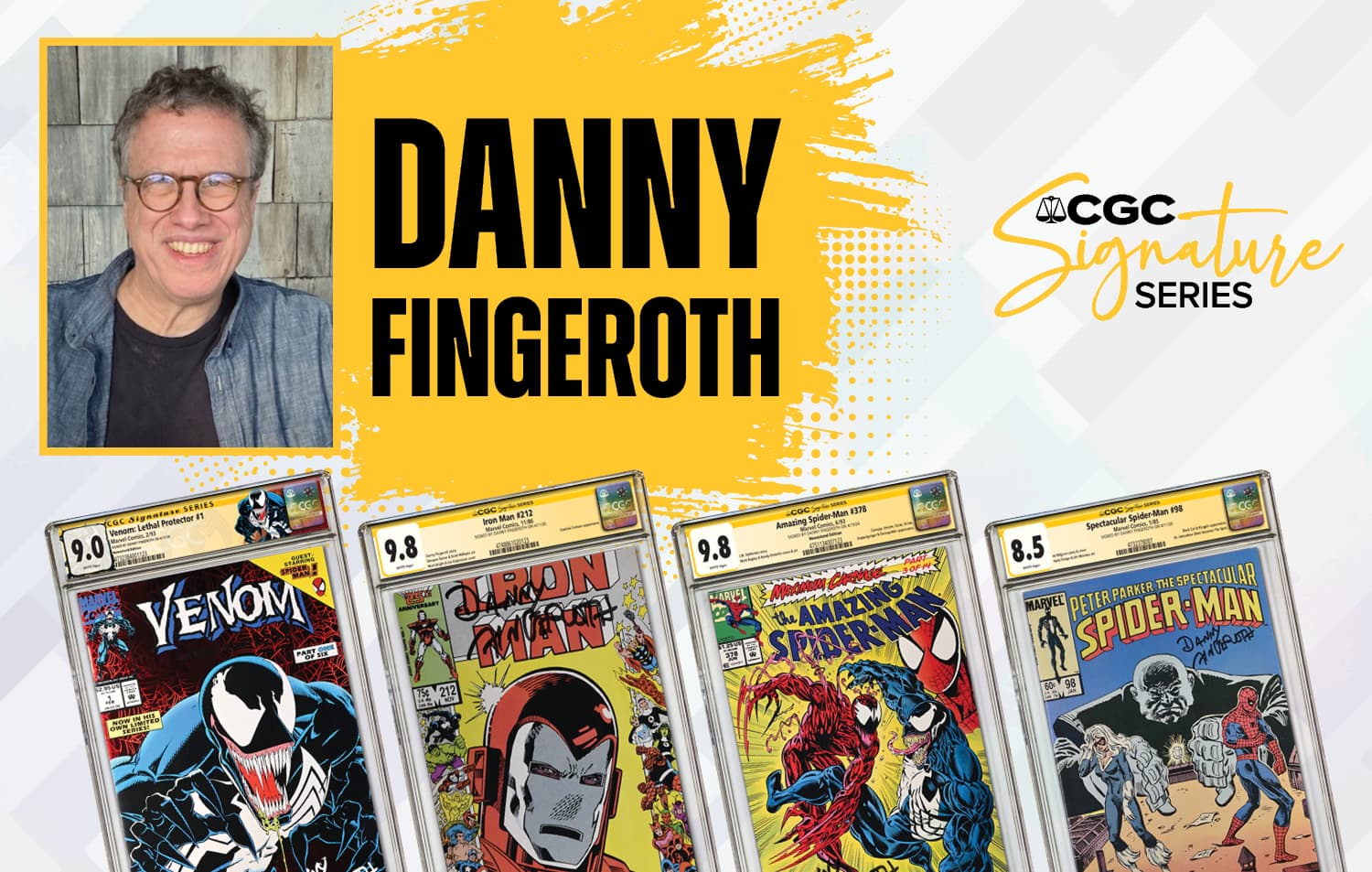 CGC Signature Series Creator Spotlight: Danny Fingeroth